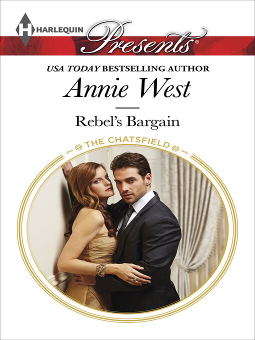 Title details for Rebel's Bargain by Annie West - Wait list